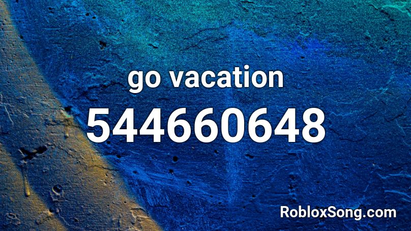 go vacation Roblox ID