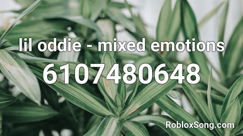 lil oddie - mixed emotions Roblox ID