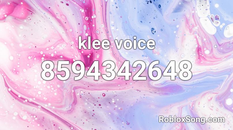 klee voice Roblox ID