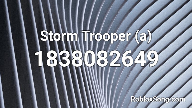 Storm Trooper (a) Roblox ID