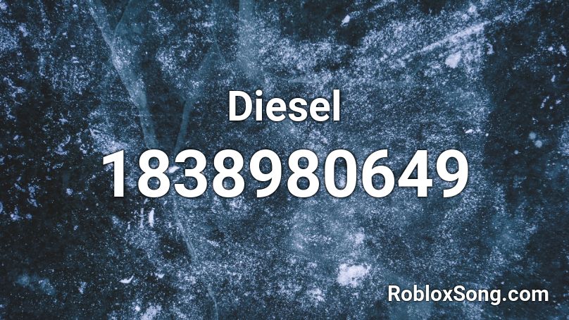 Diesel Roblox ID