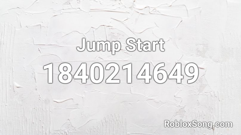 Jump Start Roblox ID
