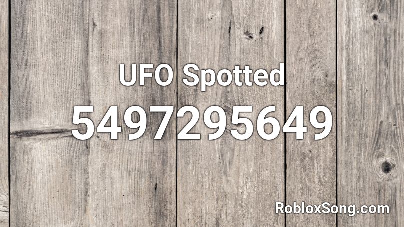 UFO Spotted Roblox ID