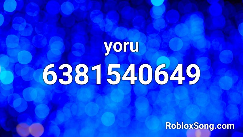 yoru Roblox ID