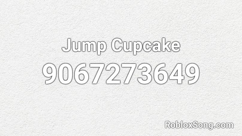 Jump Cupcake Roblox ID
