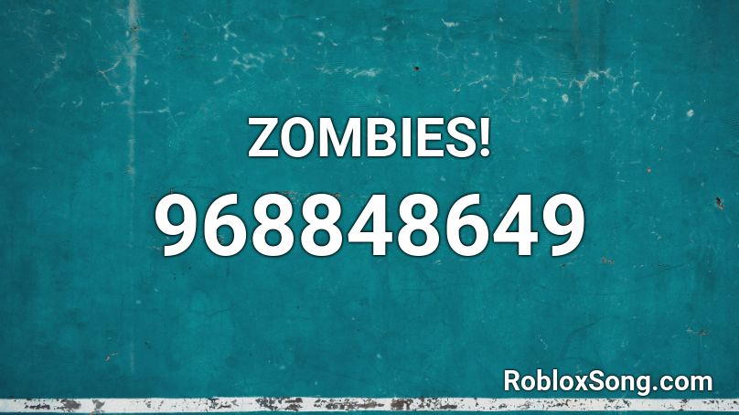 Zombies Roblox Id Roblox Music Codes - secret of mana roblox song id