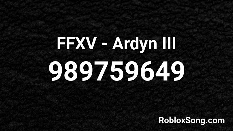 FFXV - Ardyn III Roblox ID