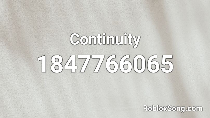 Continuity Roblox ID