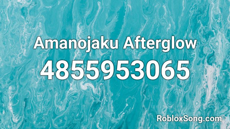 Amanojaku Afterglow Roblox ID