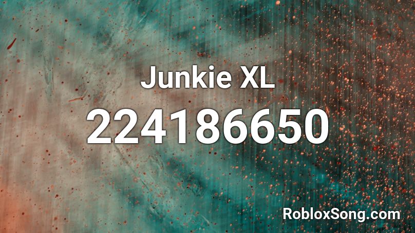 Junkie XL Roblox ID