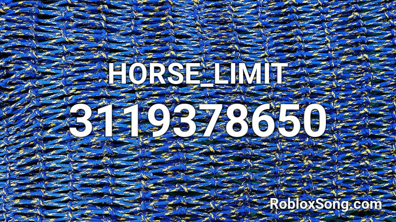 HORSE_LIMIT Roblox ID