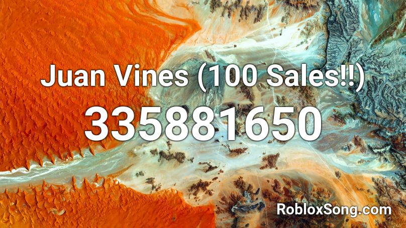 Juan Vines (100 Sales!!) Roblox ID