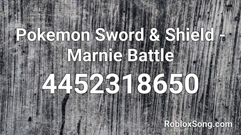 Pokemon Sword Shield Marnie Battle Roblox Id Roblox Music Codes - pokemon battle roblox id