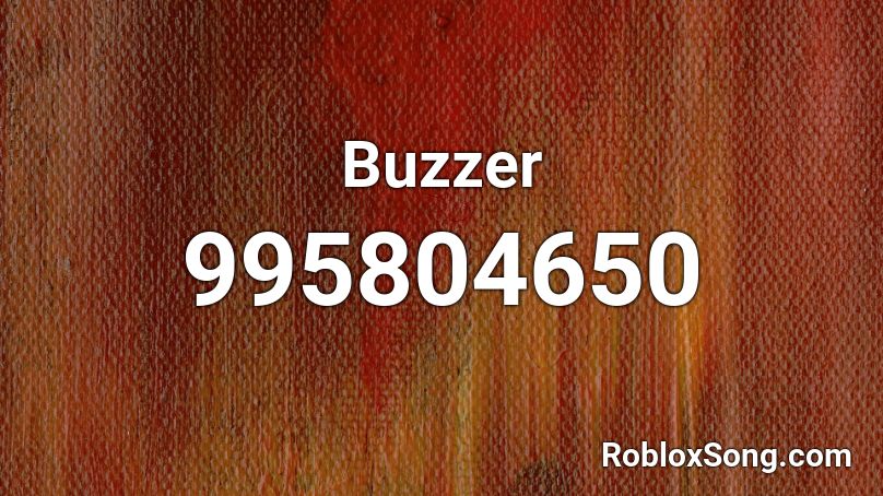 Buzzer Roblox ID