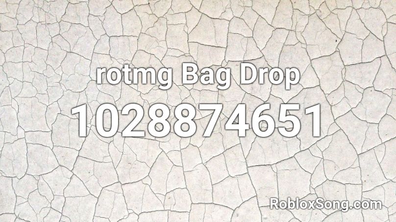 rotmg Bag Drop Roblox ID