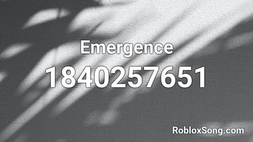 Emergence Roblox ID