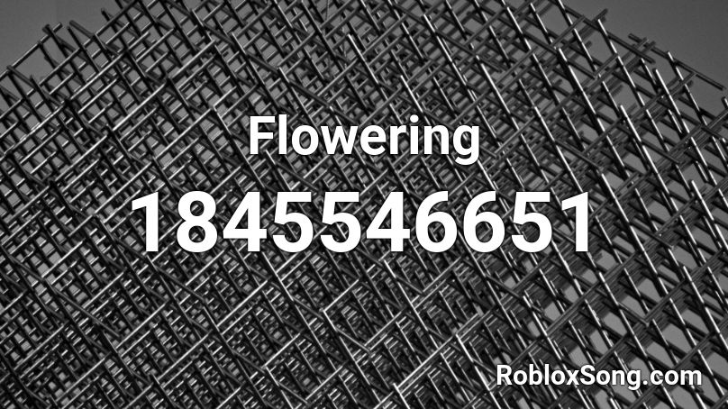 Flowering Roblox ID