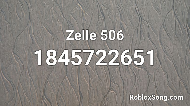 Zelle 506 Roblox ID