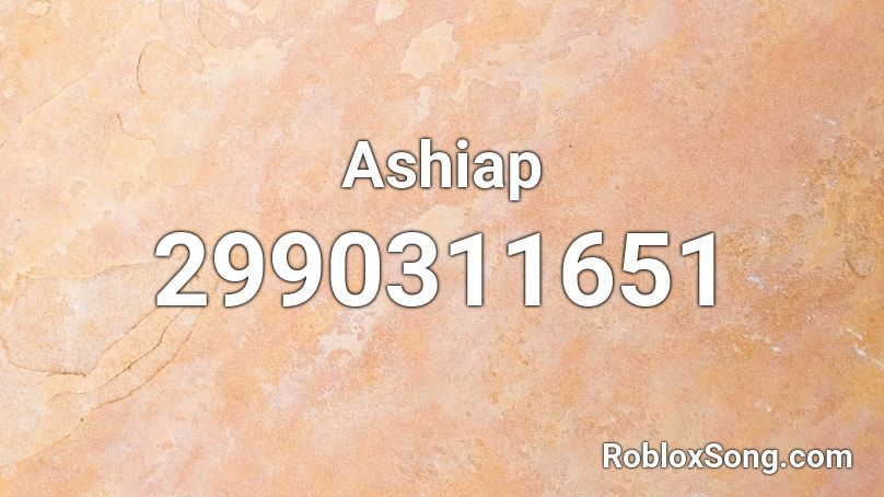 Ashiap  Roblox ID