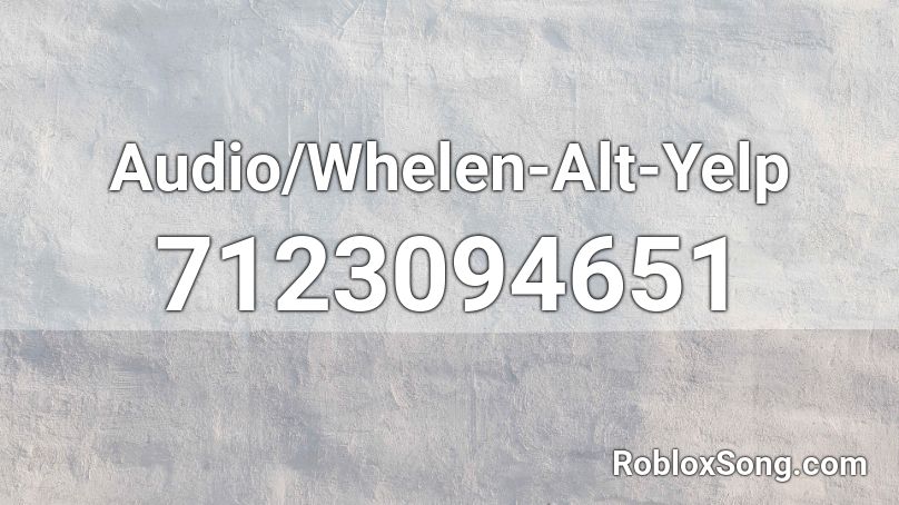 Audio/Whelen-Alt-Yelp Roblox ID
