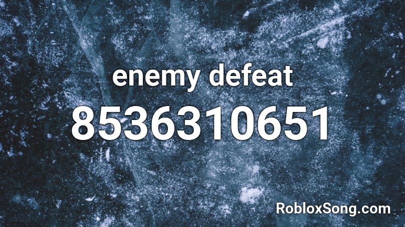enemy defeat Roblox ID