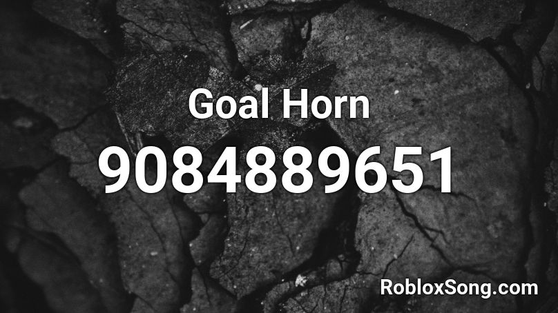 Goal Horn Roblox ID