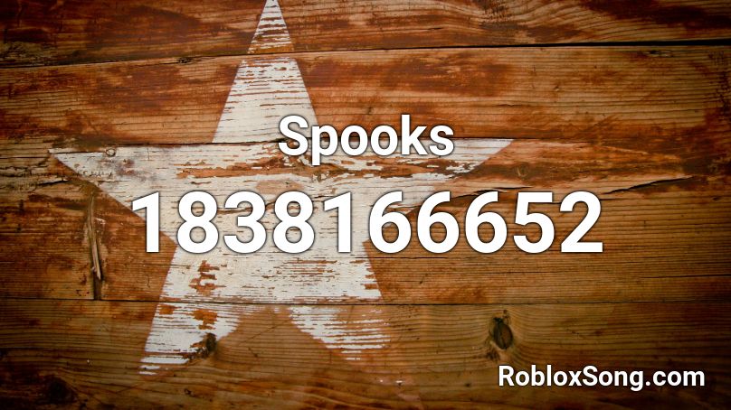 Spooks Roblox ID