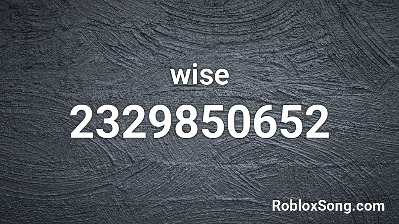 wise Roblox ID