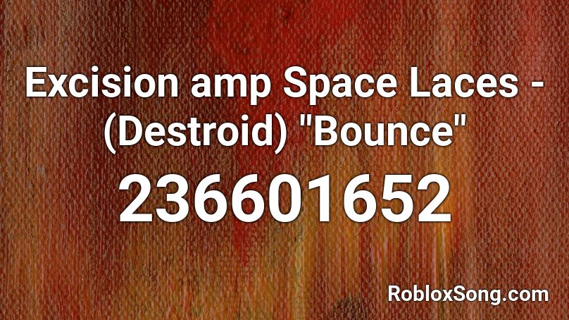Excision amp Space Laces - (Destroid) 