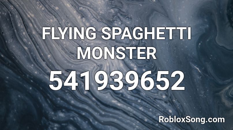 FLYING SPAGHETTI MONSTER Roblox ID