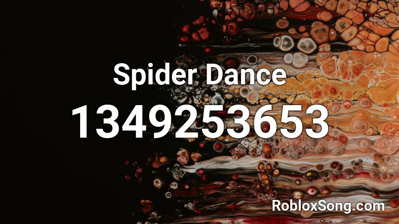 Spider Dance Roblox ID