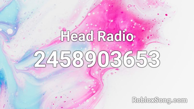 Head Radio Roblox ID