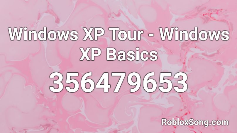 windows xp tour music roblox