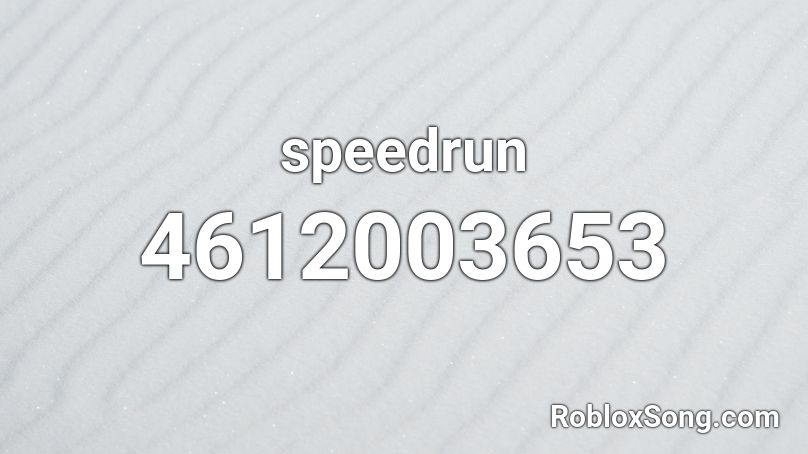 speedrun Roblox ID