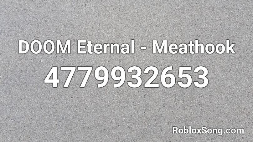 DOOM Eternal - Meathook Roblox ID