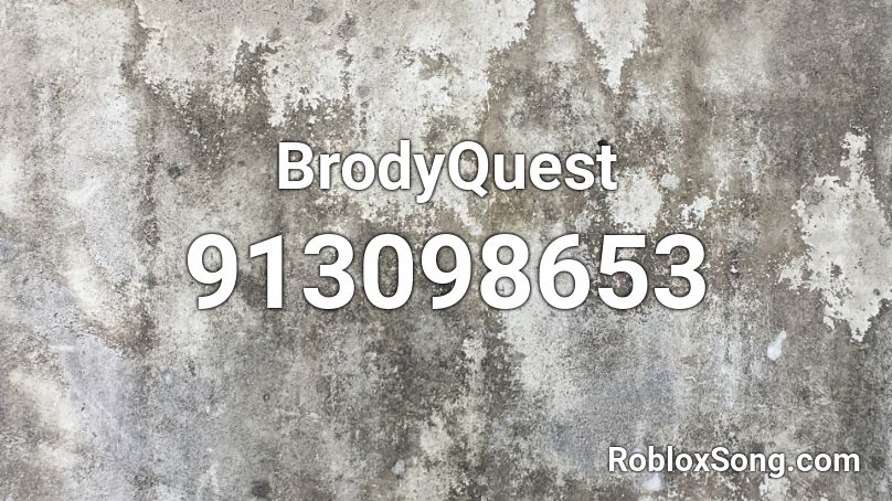 Brodyquest Roblox Id Roblox Music Codes - roblox rollie rollie song id