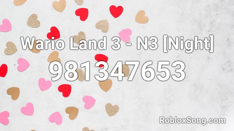 Wario Land 3 - N3 [Night] Roblox ID