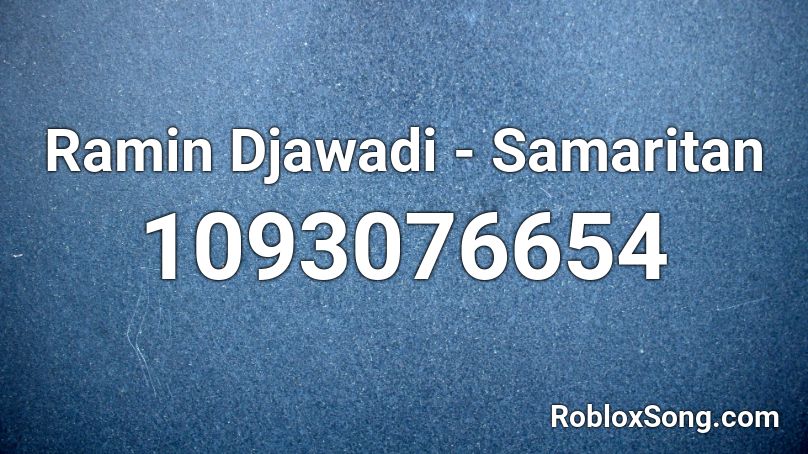 Ramin Djawadi - Samaritan Roblox ID