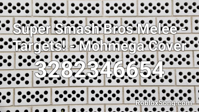 Super Smash Bros Melee - Targets! - Mohmega Cover  Roblox ID