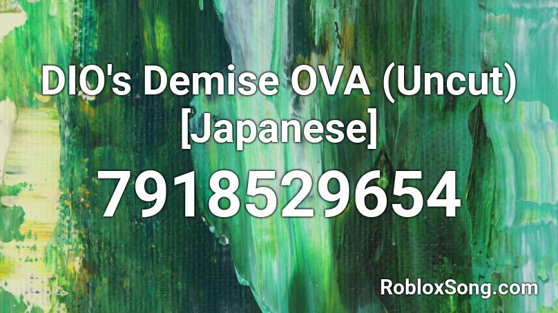 DIO's Demise OVA (Uncut) [Japanese] Roblox ID