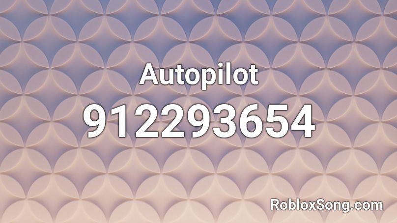 Autopilot Roblox ID