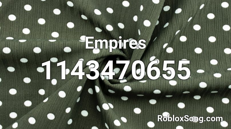 Empires Roblox ID