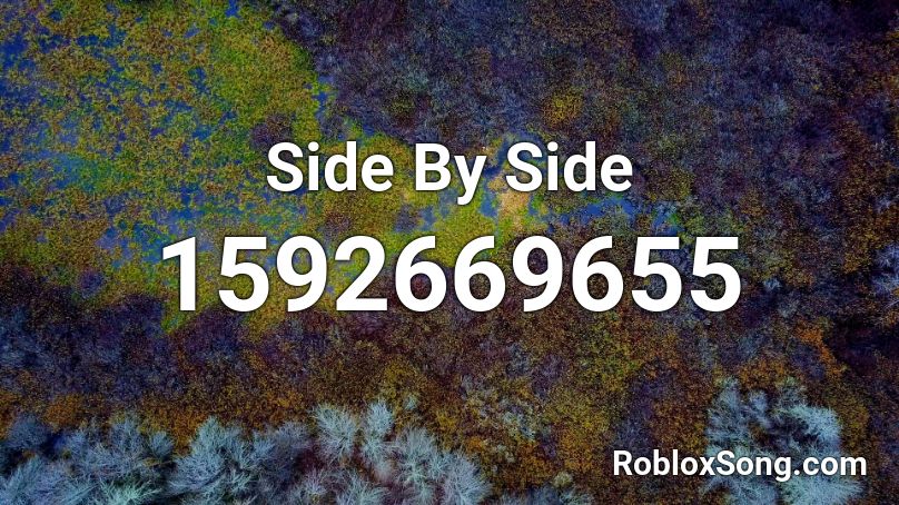 Side By Side Roblox ID