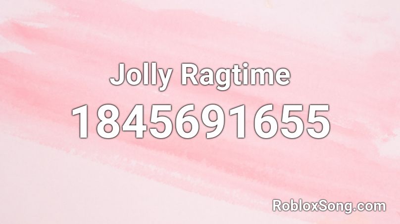 Jolly Ragtime Roblox ID