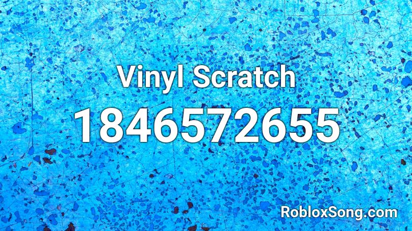 Vinyl Scratch Roblox ID