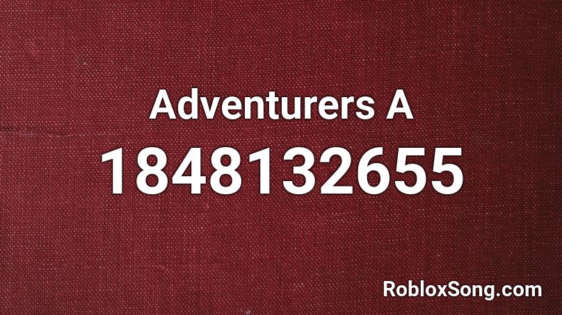 Adventurers  A Roblox ID