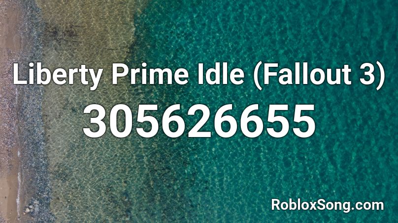 Liberty Prime Idle (Fallout 3) Roblox ID