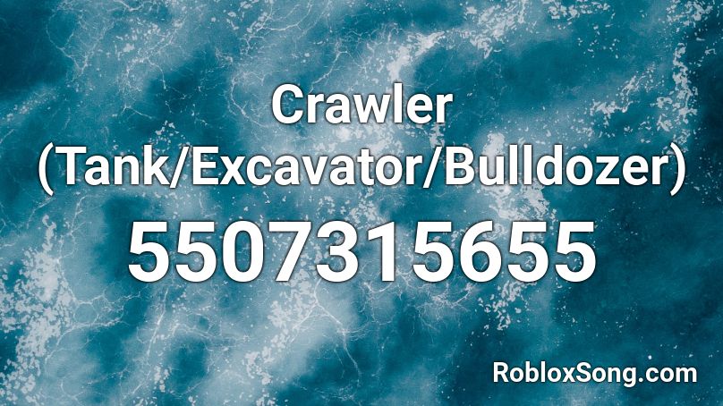 Crawler (Tank/Excavator/Bulldozer) Roblox ID