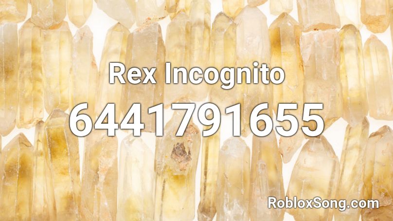 Rex Incognito Roblox ID