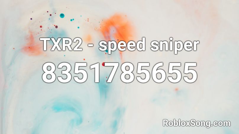 TXR2 - speed sniper Roblox ID